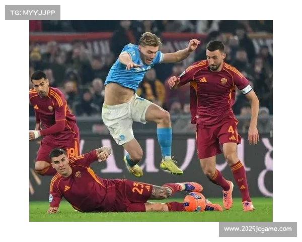 那不勒斯2-2战平罗马,争四格局再生变数